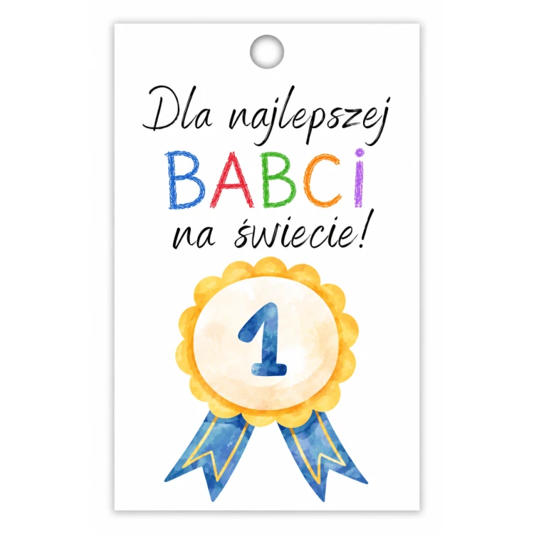Bileciki zawieszki do prezentów  DLA NAJLEPSZEJ BABCI NA ŚWIECIEx9 cm 25 sztuk