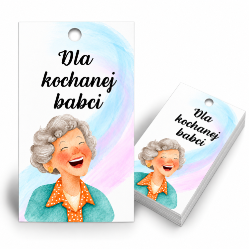 Bileciki zawieszki do prezentów DLA KOCHANEJ BABCI  5x9 cm 25 sztuk